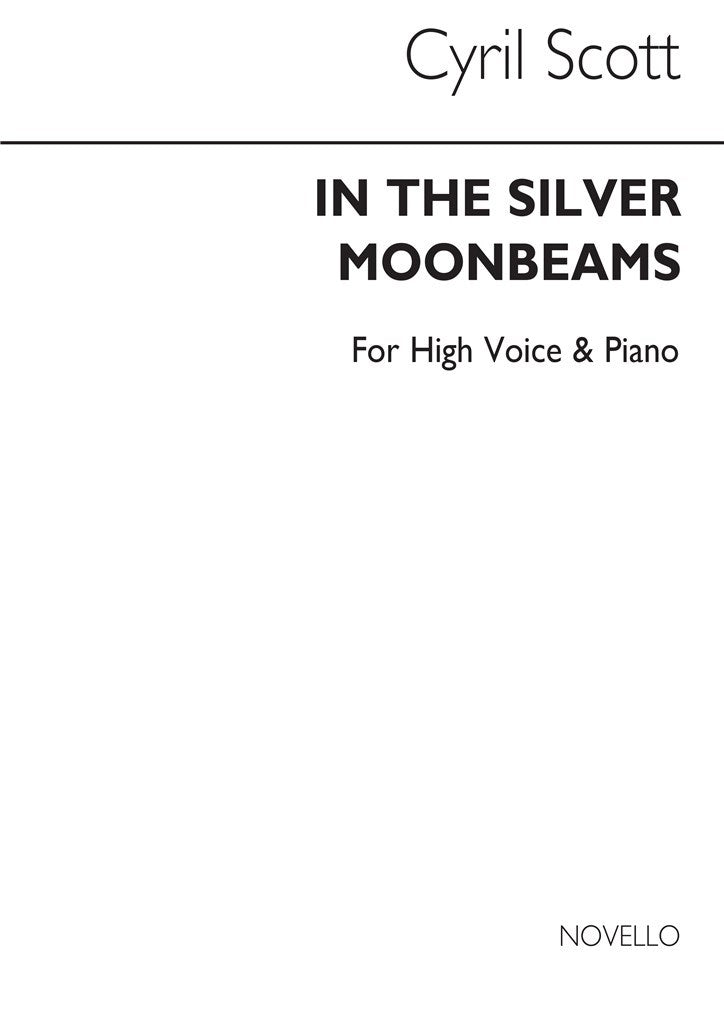 In The Silver Moonbeams (High Voice and Piano)