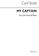 My Captain Op. 38 (Low Voice and Piano)