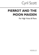 Pierrot and The Moon Maiden (High Voice and Piano)