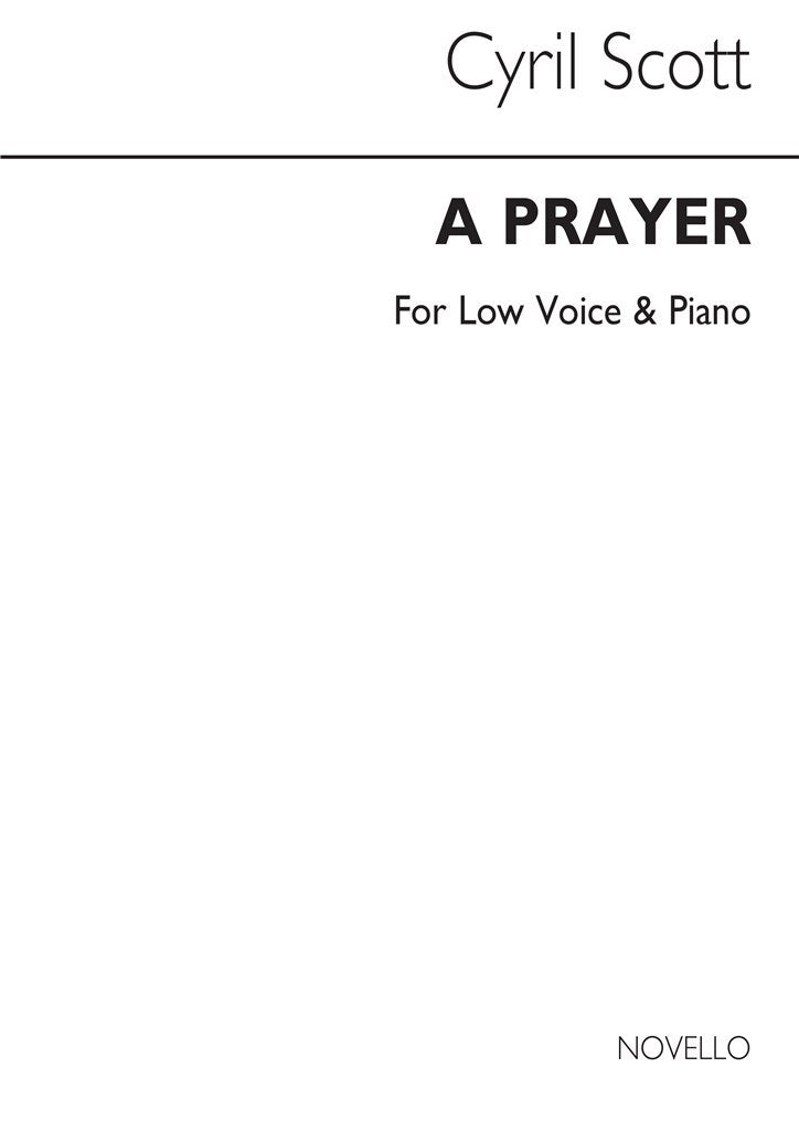 A Prayer (Low Voice and Piano)