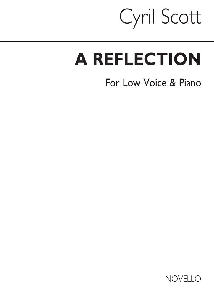 A Reflection (Low Voice and Piano)