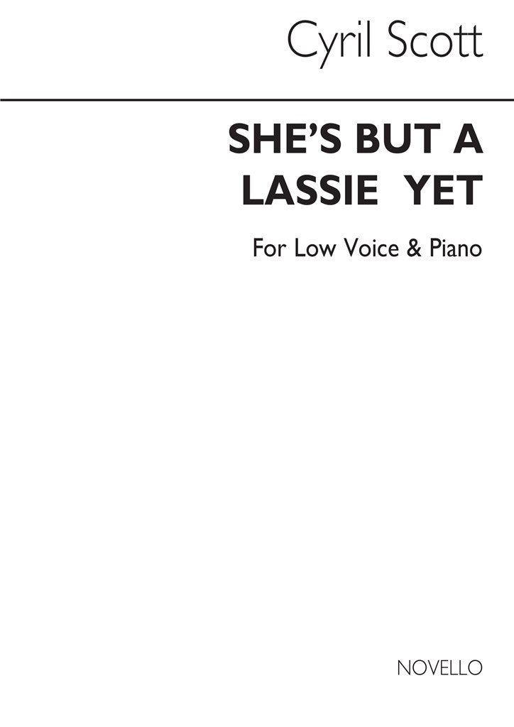 She's But A Lassie Yet (Low Voice and Piano)