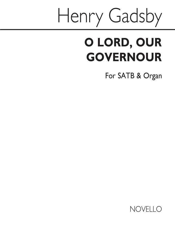 O Lord, Our Governour