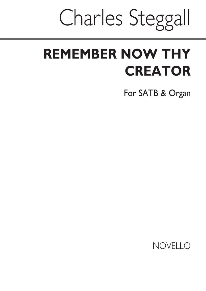 Remember Now Thy Creator