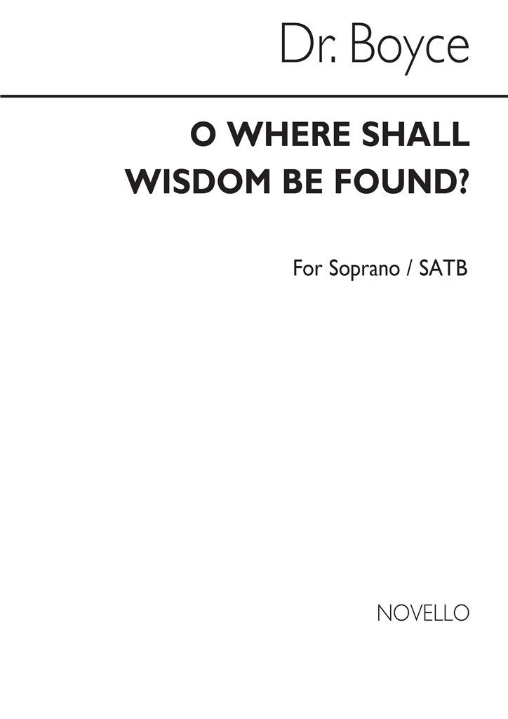 O Where Shall Wisdom Be Found