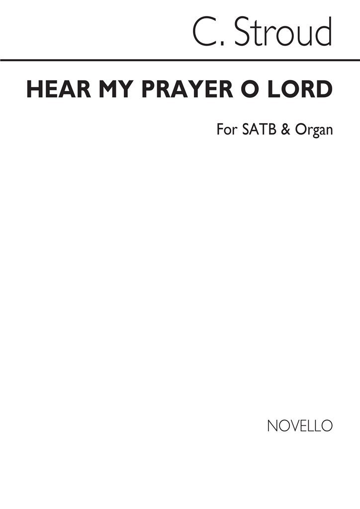 Hear My Prayer O Lord