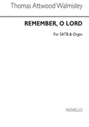 Remember O Lord
