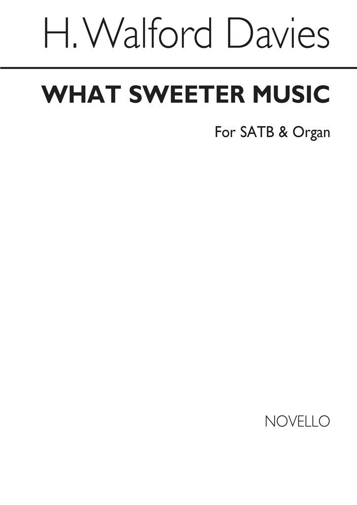 What Sweeter Music