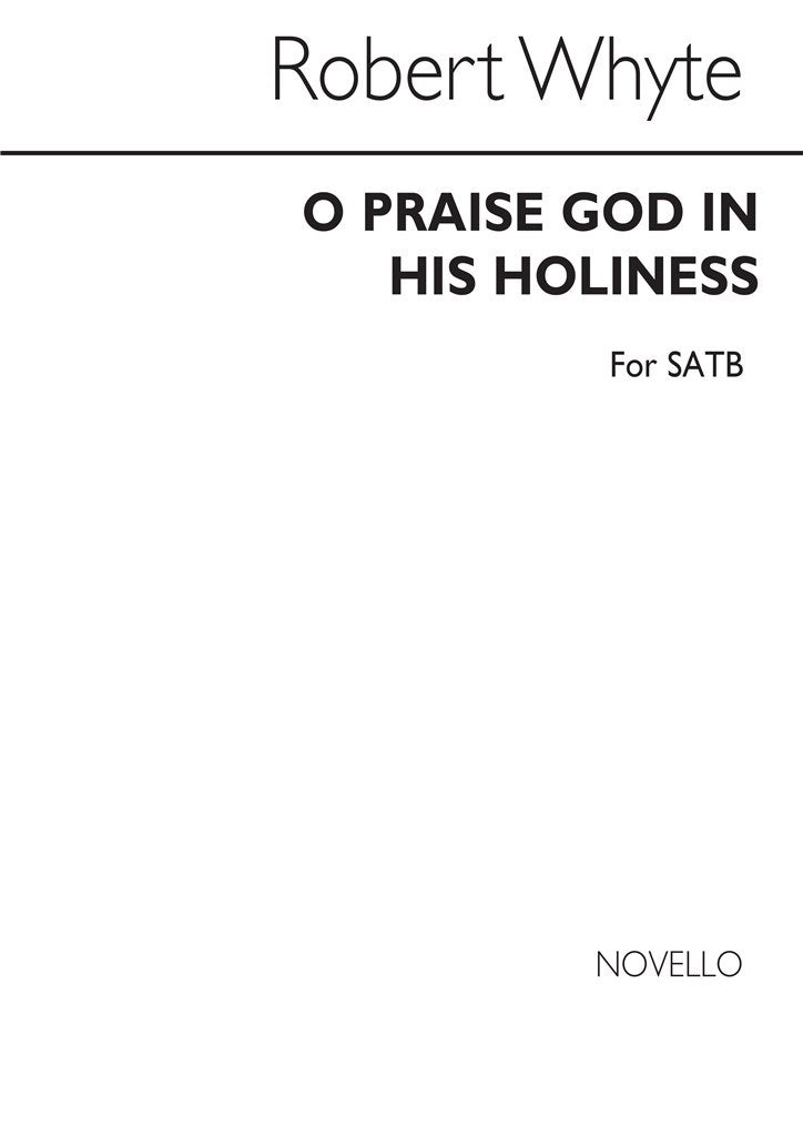 O Praise God In His Holiness