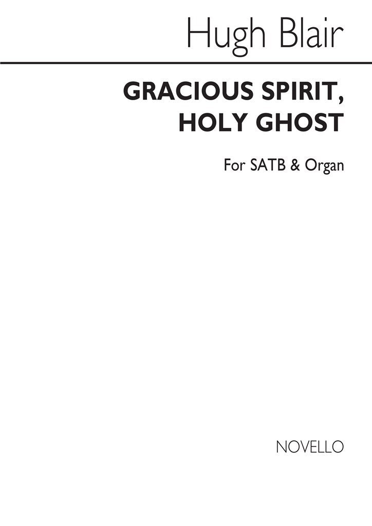 Gracious Spirit, Holy Ghost