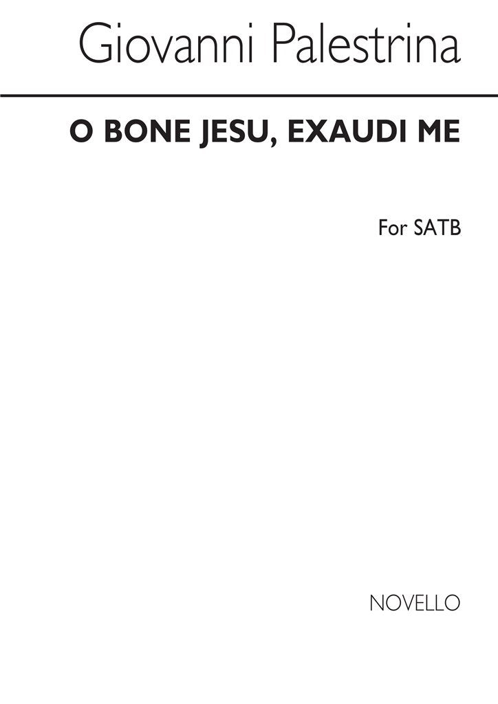 O Bone Jesu Exaudi Me