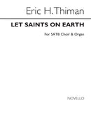 Let Saints On Earth In Concert Sing Satb