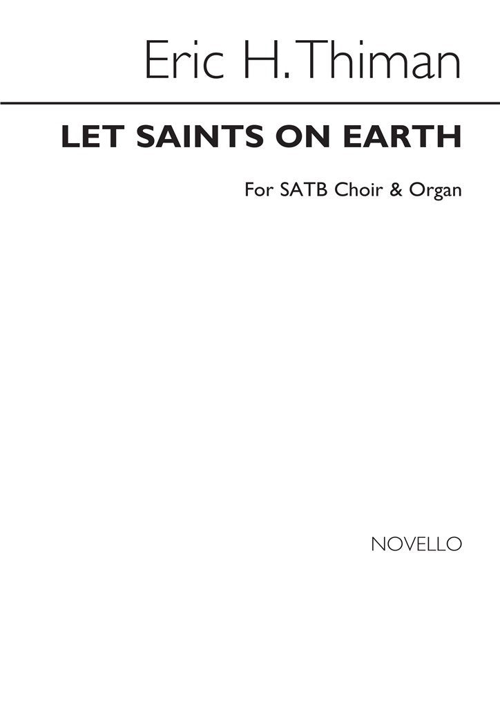 Let Saints On Earth In Concert Sing Satb