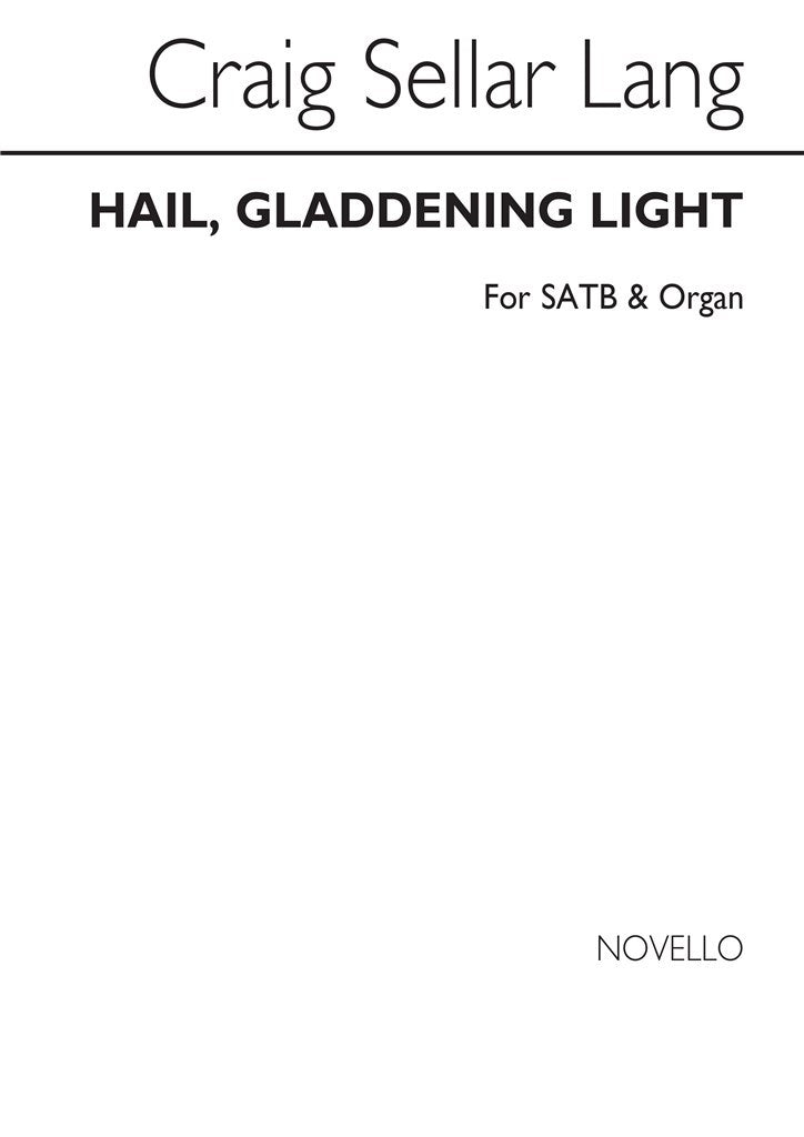 Hail, Gladdening Light  (SATB and Organ)