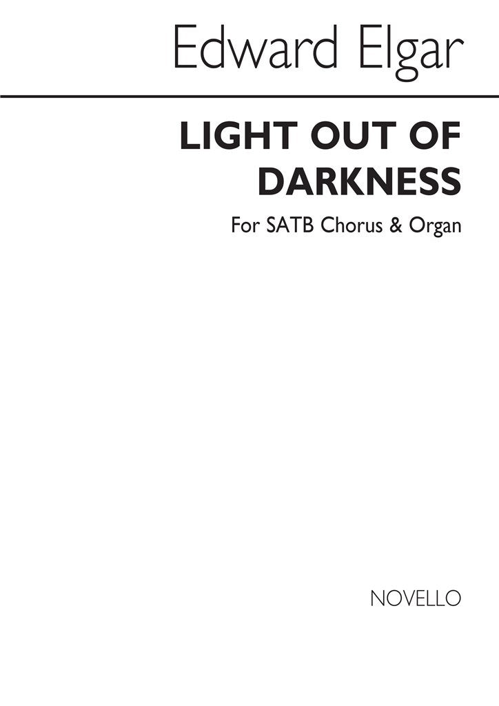E Light Out of Darkness Satb/Organ