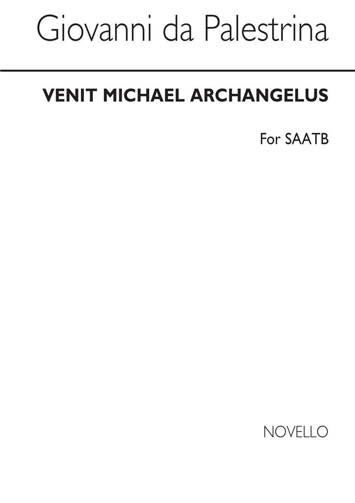 Venit Michael Archangelus