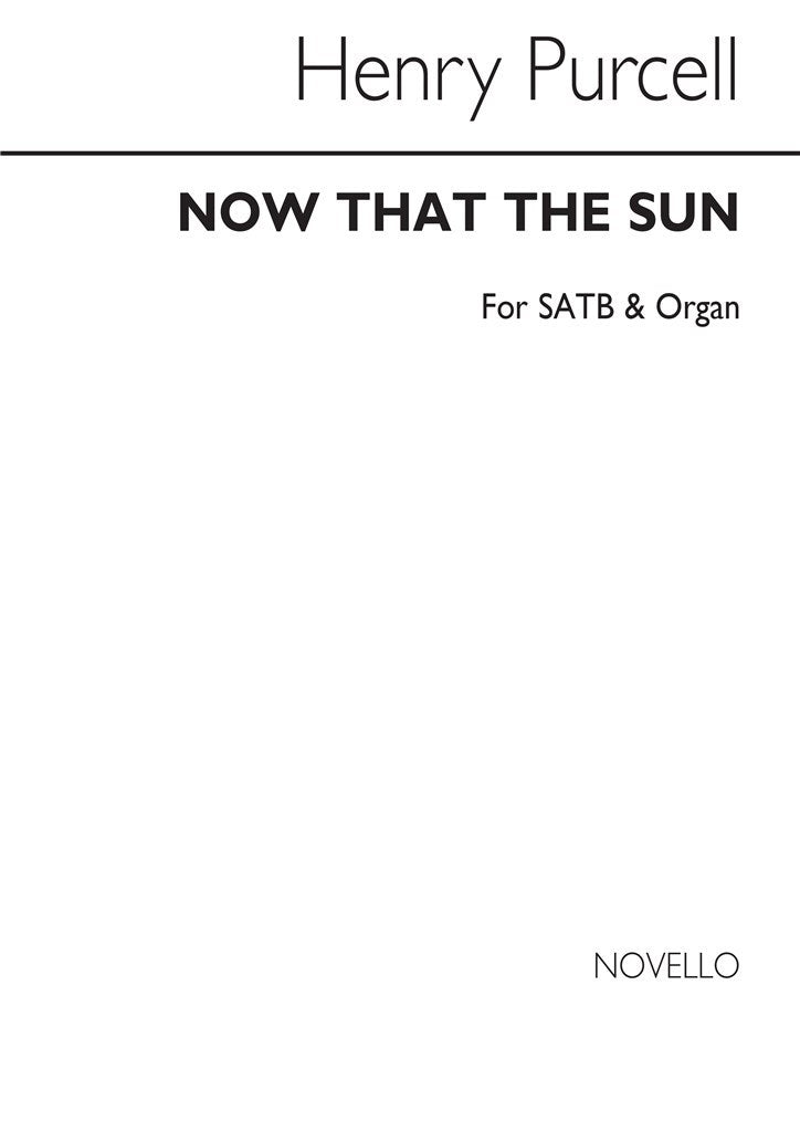 Now That The Sun Hath Veil'd His Light (SATB and Organ)