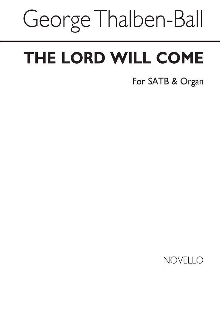 George The Lord Will Come Satb/Organ