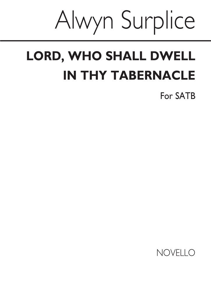 Lord Who Shall Dwell In Thy Tabernacle