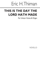 This Is The Day The Lord Hath Made