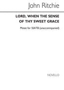 Lord, When The Sense of Thy Sweet Grace