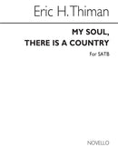 My Soul There Is A Country (SATB)