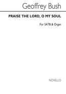 Praise The Lord O My Soul