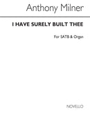 A I Have Surely Built Thee Op. 13 No1