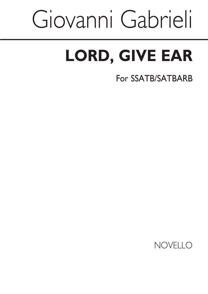 Lord, Give Ear