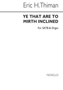 Ye That Are To Mirth Inclined