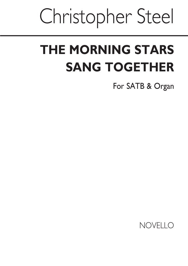 The Morning Stars Sang Together (Choral Score)