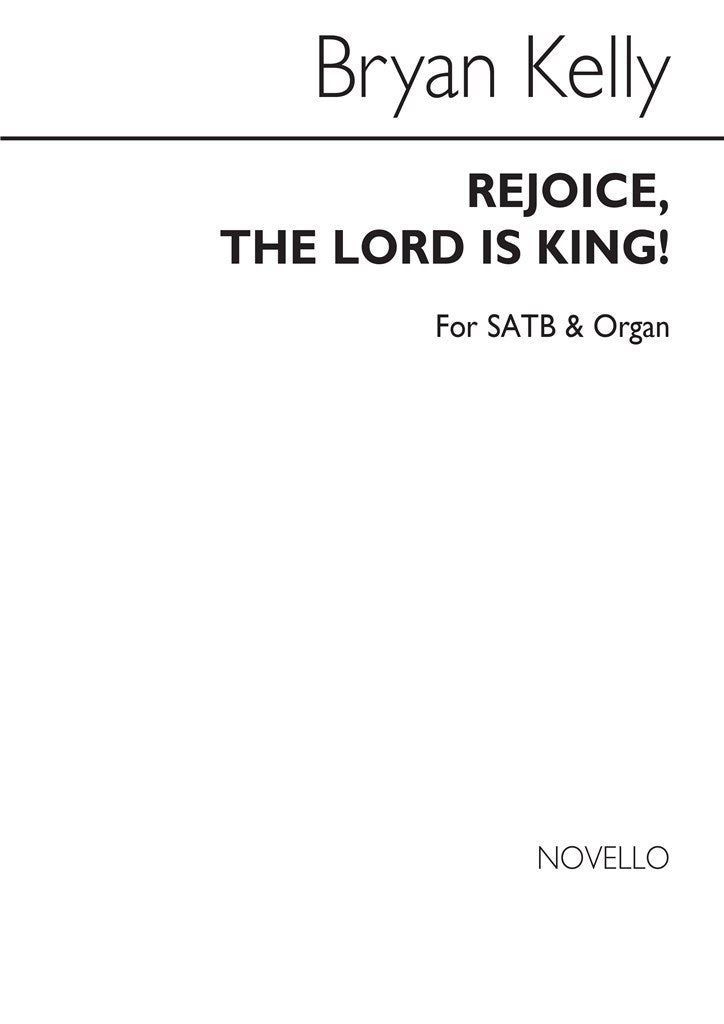 Rejoice The Lord Is King