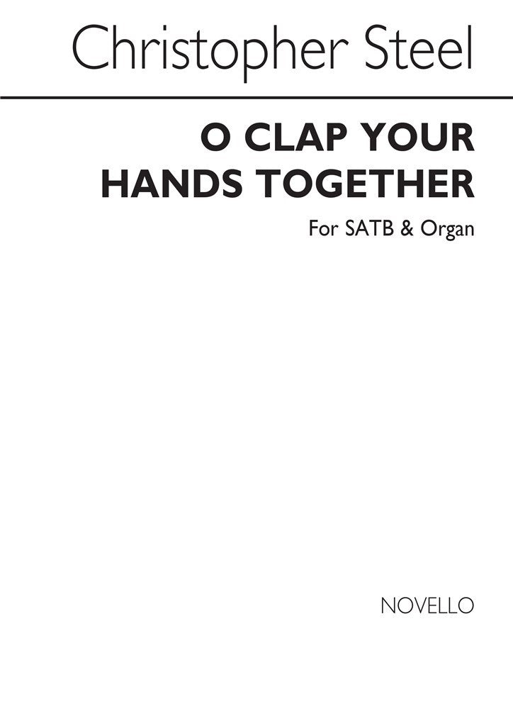 O Clap Your Hands Together