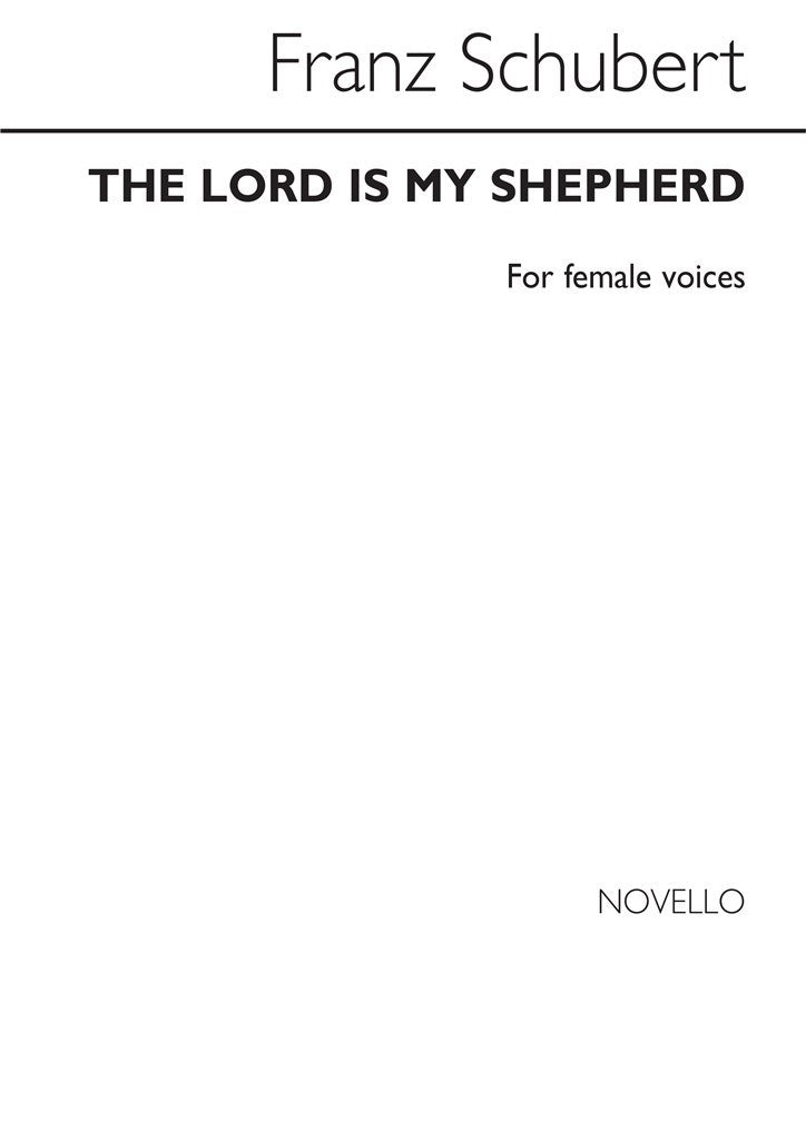 The Lord Is My Shepherd (SSAA and Piano)