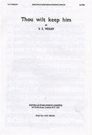 Thou Wilt Keep Him In Perfect Peace (SATB and Organ)