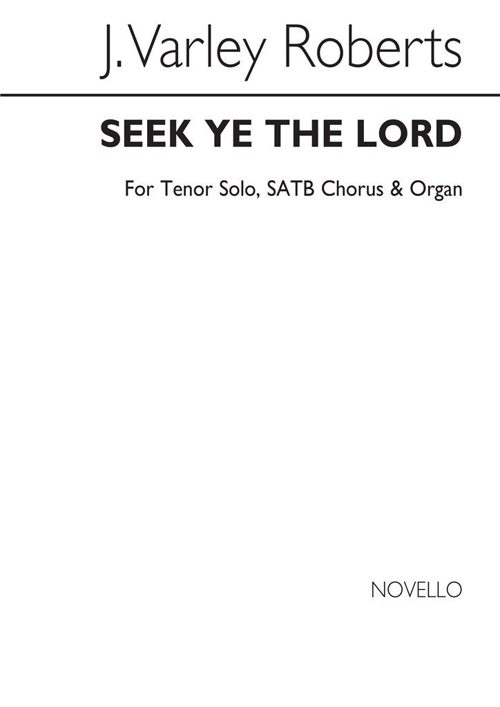 Seek Ye The Lord