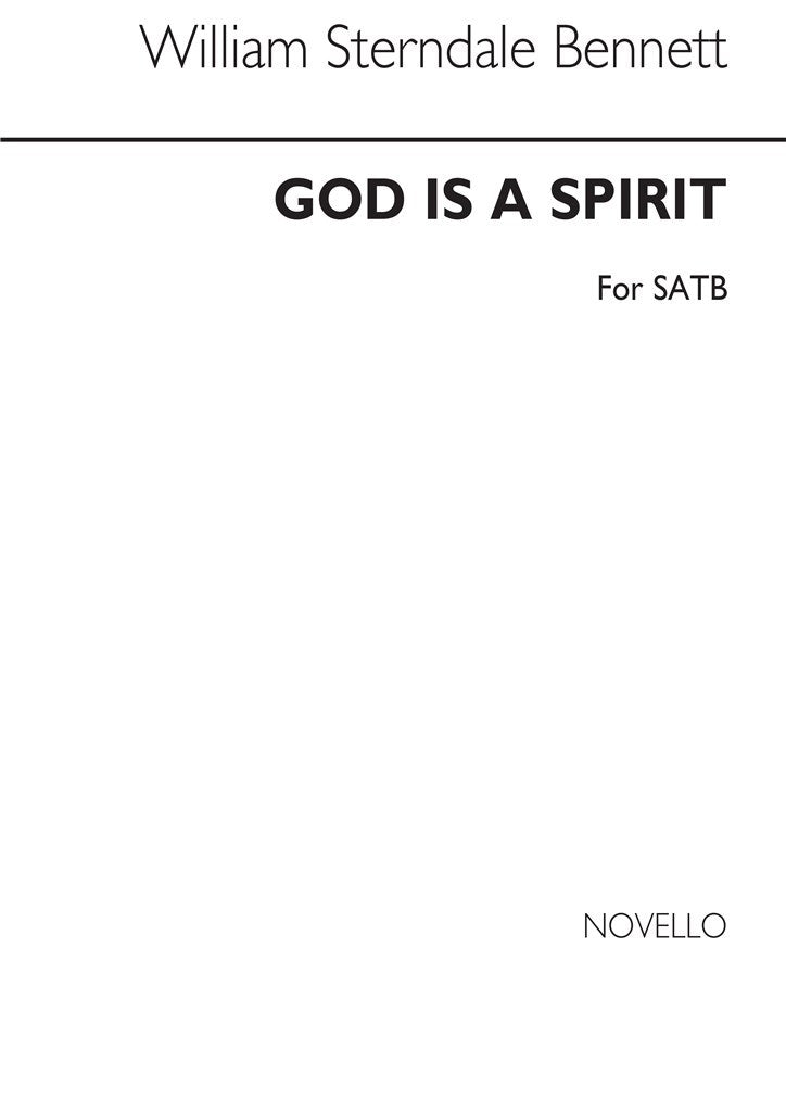 God Is A Spirit (SATB)