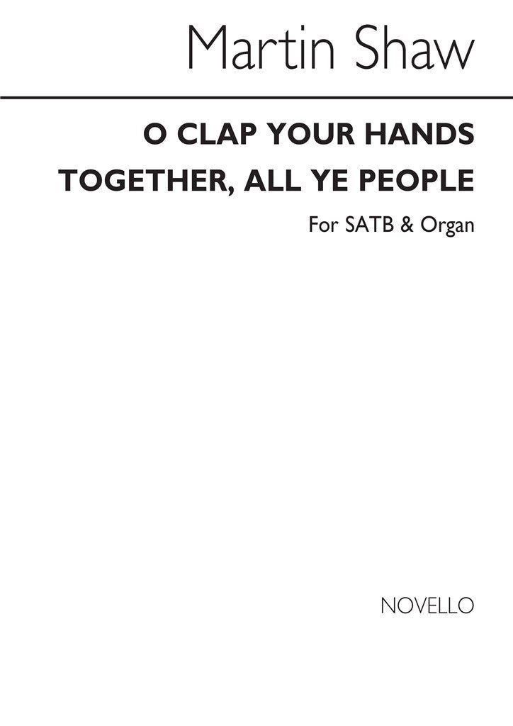 O Clap Your Hands Together