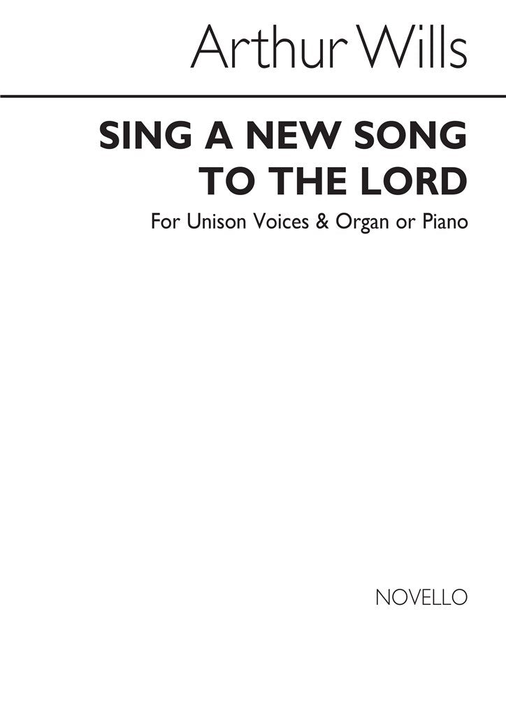 Sing A New Song To The Lord