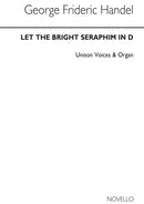 Let The Bright Seraphim (Book with CD)