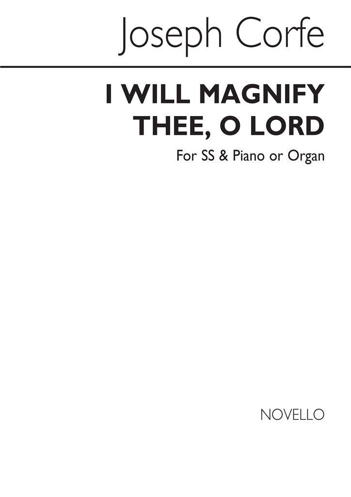 I Will Magnify Thee O Lord