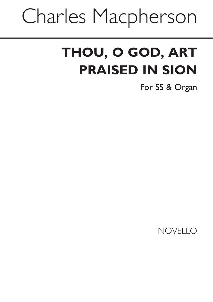 Thou, O God, Art Praised In Sion (Choral Score)