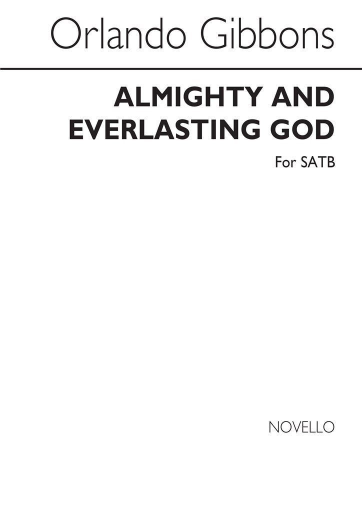Almighty and Everlasting God