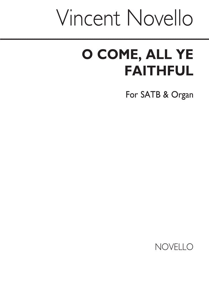 O Come All Ye Faithful (Adeste Fideles)