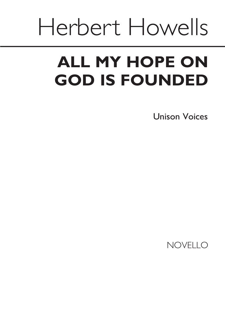 All My Hope On God Is Founded (Unison Voices and Piano)