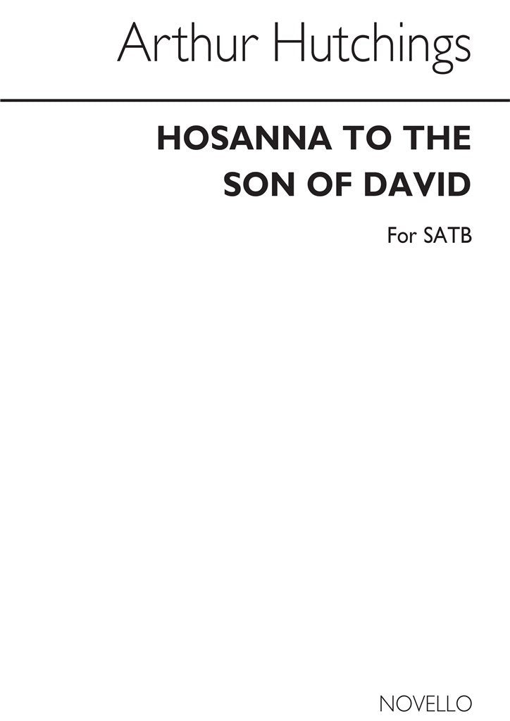 Hosanna To The Son of David