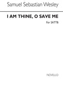 I Am Thine O Save Me