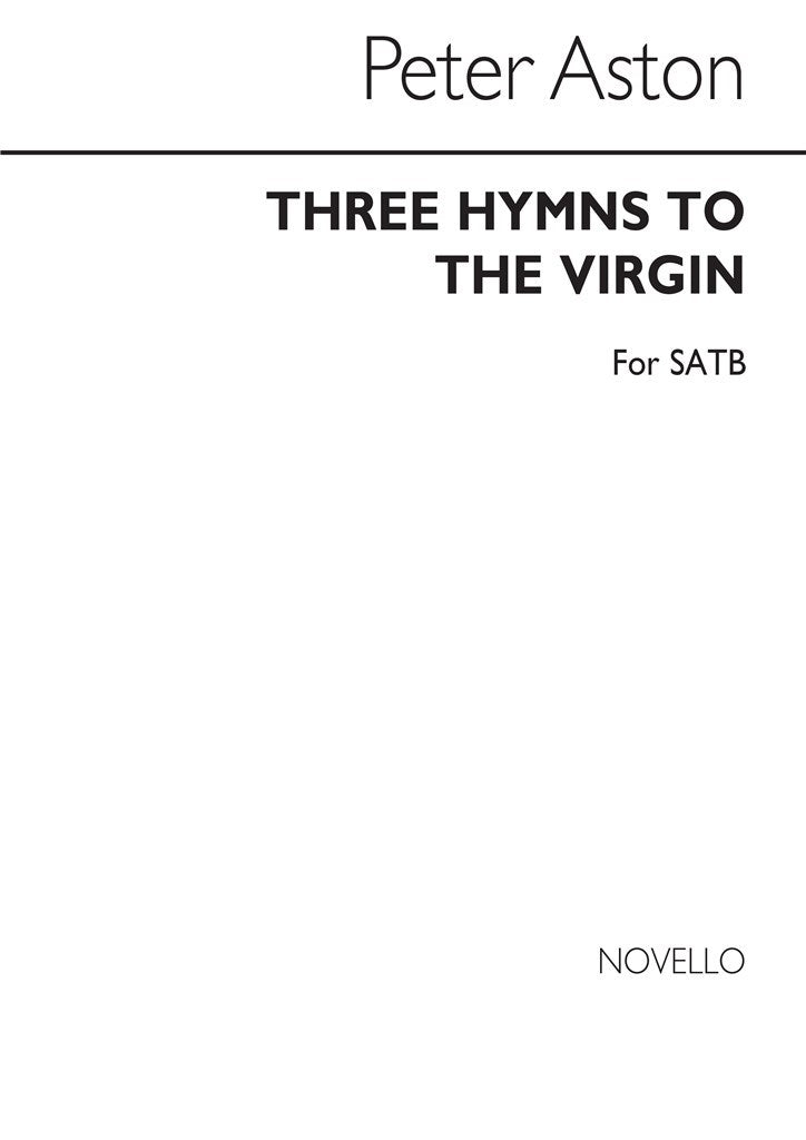 Three Hymns To The Virgin