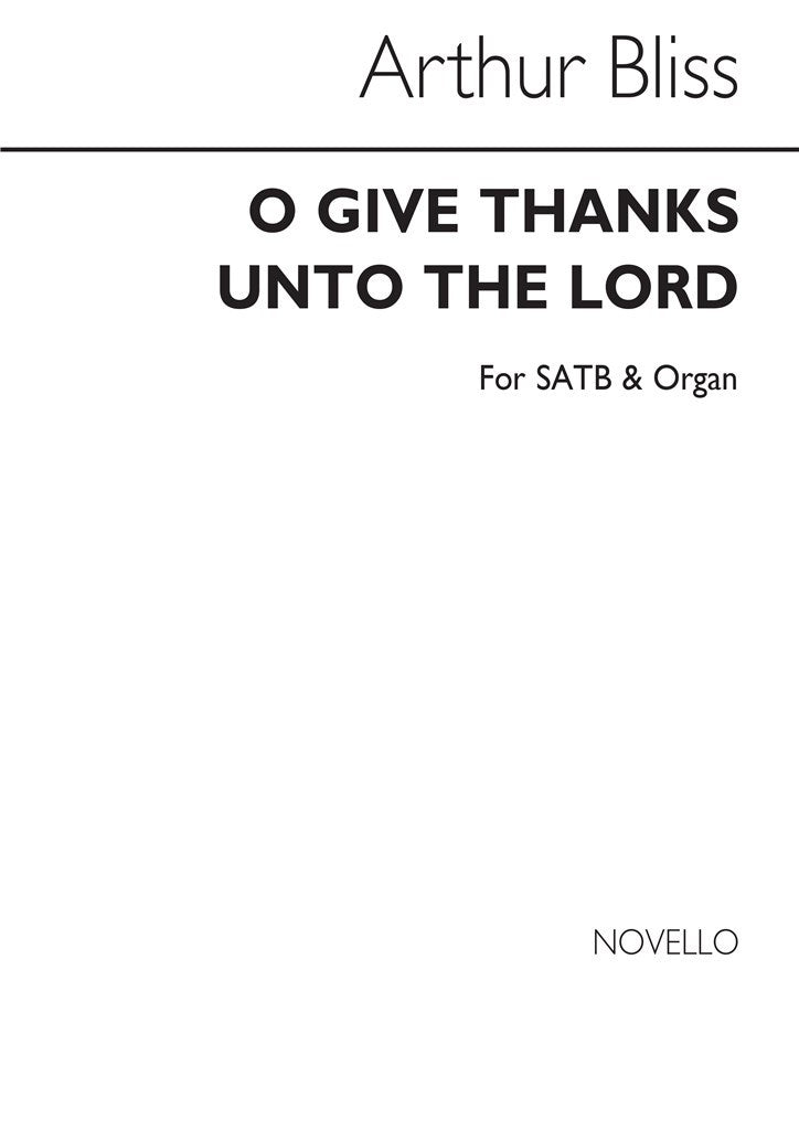 O Give Thanks Unto The Lord (SATB)