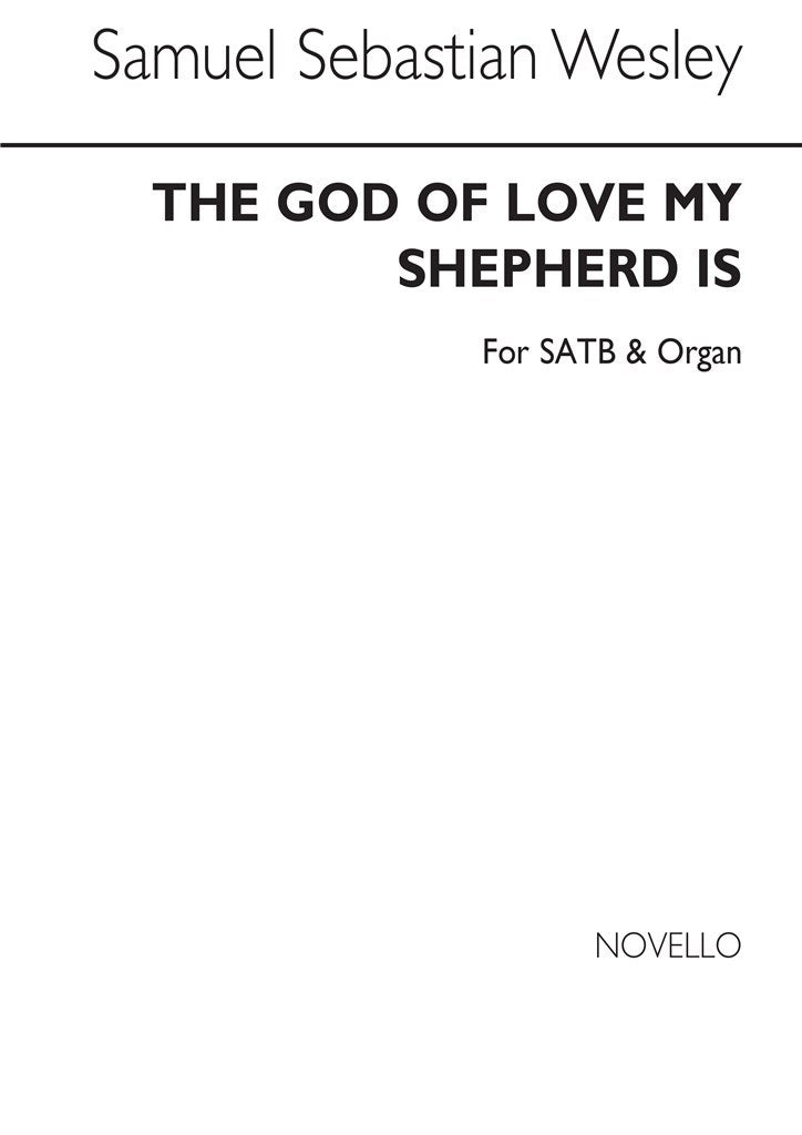 God of Love My Shepherd Is